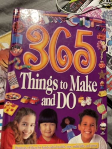 365 Things To Make And Do Craft Book    Great Ideas!!